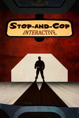 Постер: Stop-and-Cop Interactive