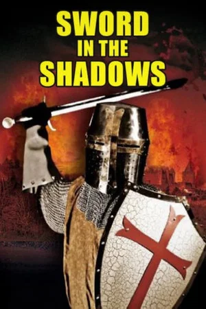 Постер: Sword in the Shadows