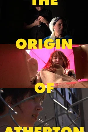Постер: The Origin of Atherton