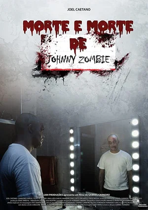Постер: Morte e Morte de Johnny Zombie