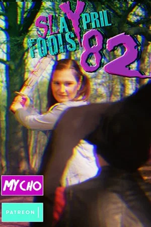 Постер: Slaypril Fools 82