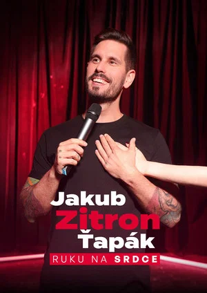 Постер: Jakub Zitron Ťapák: Hand on Heart