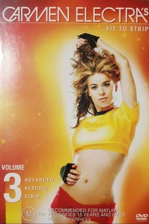 Постер: Carmen Electra's Aerobic Striptease, Vol 3 - Advanced Aerobic Striptease