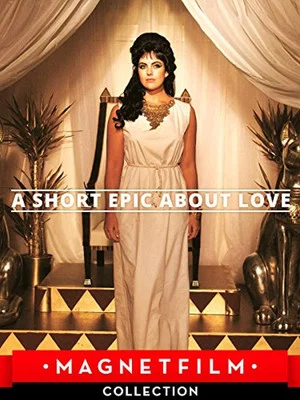 Постер: A Short Epic About Love