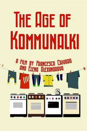 Постер: The Age of Kommunalki