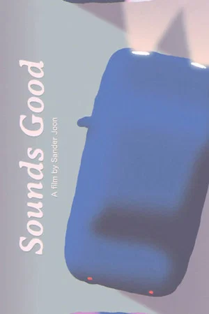 Постер: Sounds Good