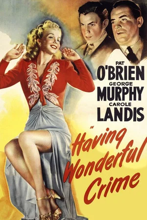 Постер: Having Wonderful Crime