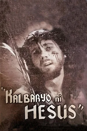 Постер: Kalbaryo Ni Hesus