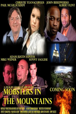 Постер: Mobsters in the Mountains