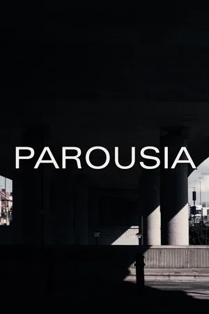 Постер: Parousia