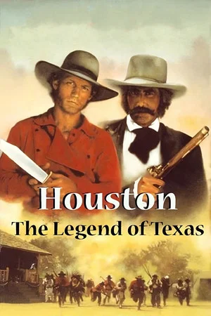 Постер: Houston: The Legend of Texas