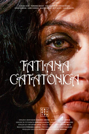 Постер: Tatiana Catatônica