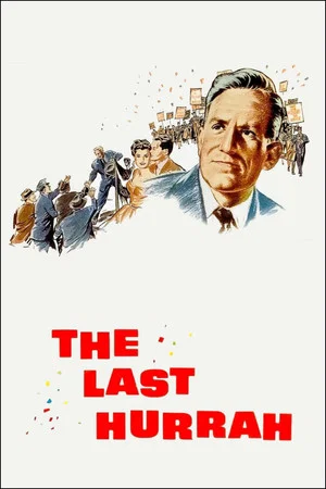 Постер: The Last Hurrah