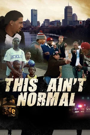 Постер: This Ain't Normal
