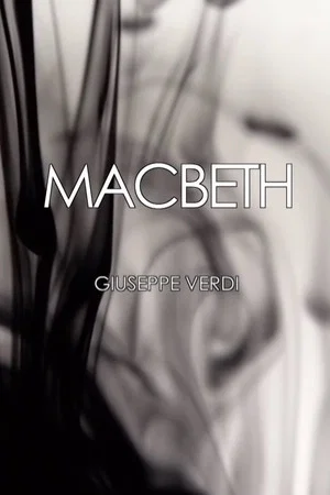 Постер: Macbeth - Teatro La Fenice