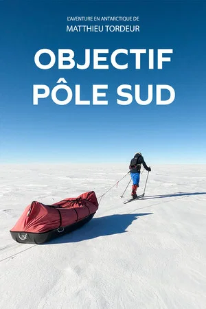 Постер: Solo to the South Pole