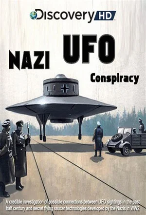 Постер: Nazi UFO Conspiracy