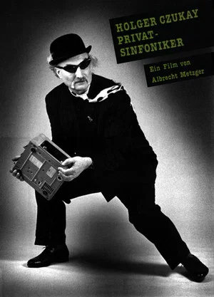 Постер: Holger Czukay - Der Privatsinfoniker