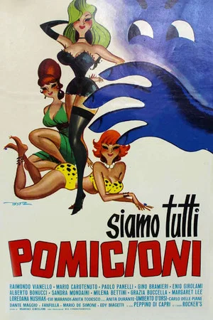 Постер: Siamo tutti pomicioni