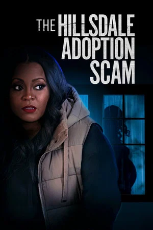 Постер: The Hillsdale Adoption Scam