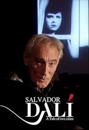Постер: Salvador Dali: A Tale of Two Cities