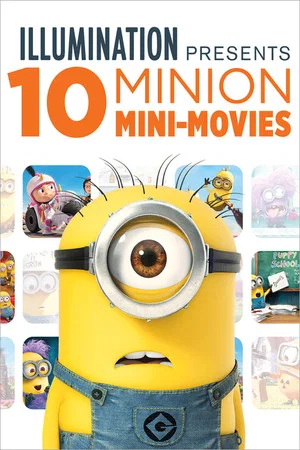 Постер: Illumination Presents: 10 Minion Mini-Movies