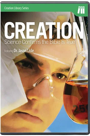 Постер: Creation: Science Confirms the Bible is True