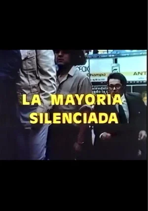 Постер: La mayoría silenciada