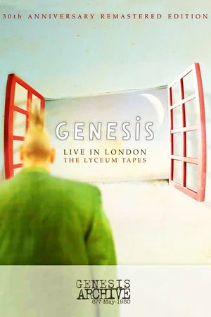 Постер: Genesis - Live in London: The Lyceum Tapes May 6, 1980
