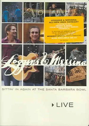 Постер: Loggins & Messina: Sittin' In Again At The Santa Barbara Bowl