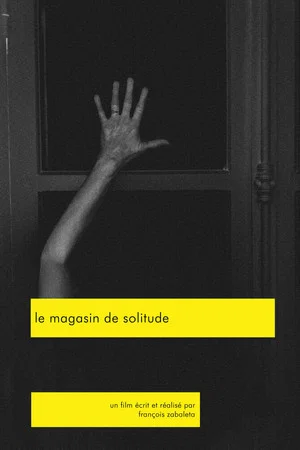 Постер: Le magasin de solitude