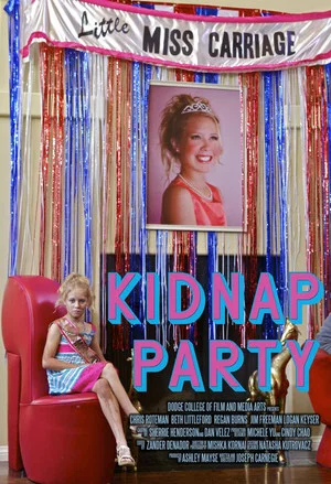 Постер: Kidnap Party