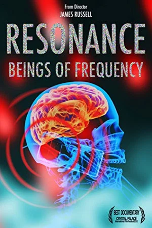 Постер: Resonance: Beings of Frequency
