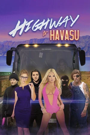 Постер: Highway to Havasu