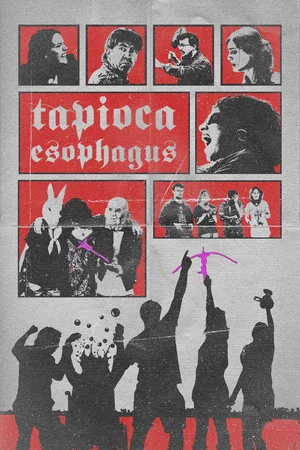Постер: Tapioca Esophagus