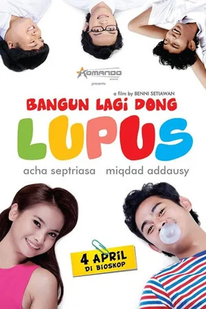 Постер: Bangun Lagi Dong Lupus