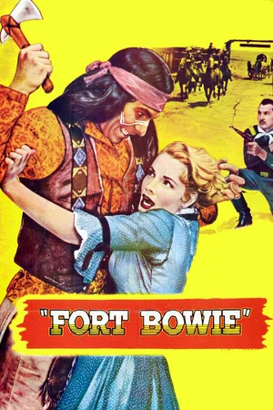 Постер: Fort Bowie