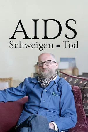 Постер: 40 Jahre Aids - Schweigen = Tod