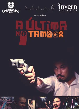 Постер: A Última no Tambor