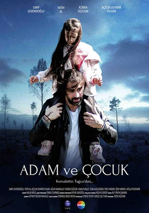 Постер: Adam ve Çocuk