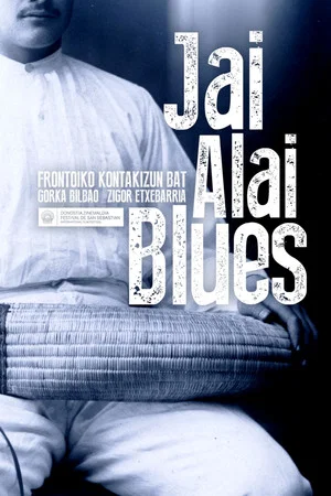 Постер: Jai Alai Blues
