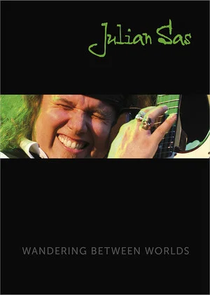 Постер: Julian Sas - Wandering Between Worlds