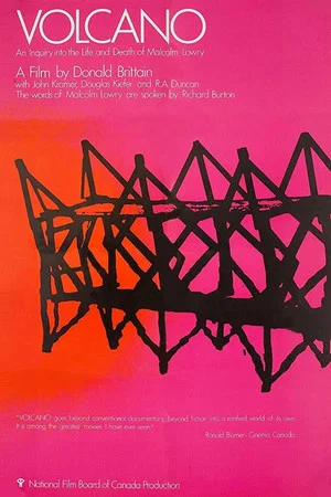 Постер: Volcano: An Inquiry into the Life and Death of Malcolm Lowry