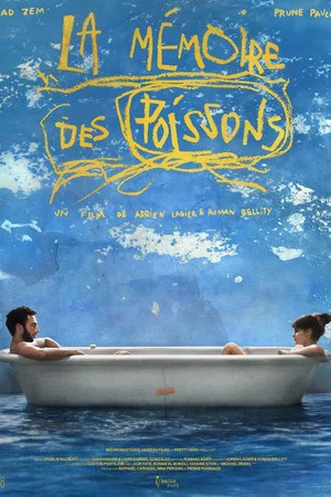 Постер: La Mémoire des Poissons