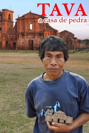 Постер: TAVA, a Casa de Pedra