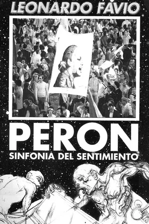 Постер: Perón, Symphony of Feeling