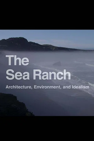 Постер: The Sea Rach: Architecture, Environment, and Idealism