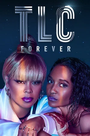 Постер: TLC Forever