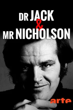 Постер: Dr. Jack & Mr. Nicholson