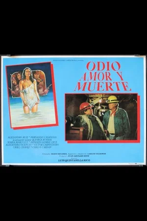 Постер: Odio, amor y muerte